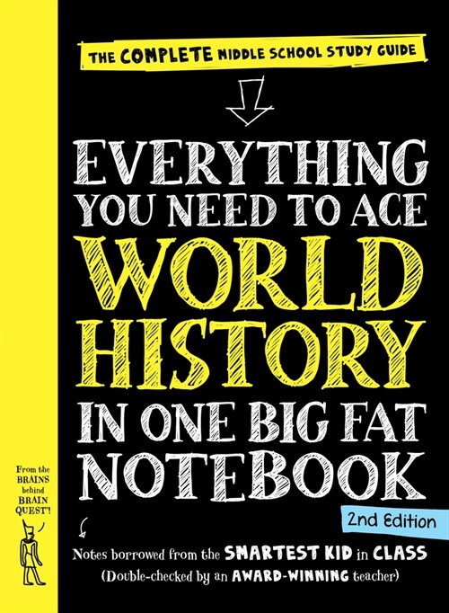 [중고] Everything You Need to Ace World History in One Big Fat Notebook, 2nd Edition: The Complete Middle School Study Guide (Paperback, 2, Revised)