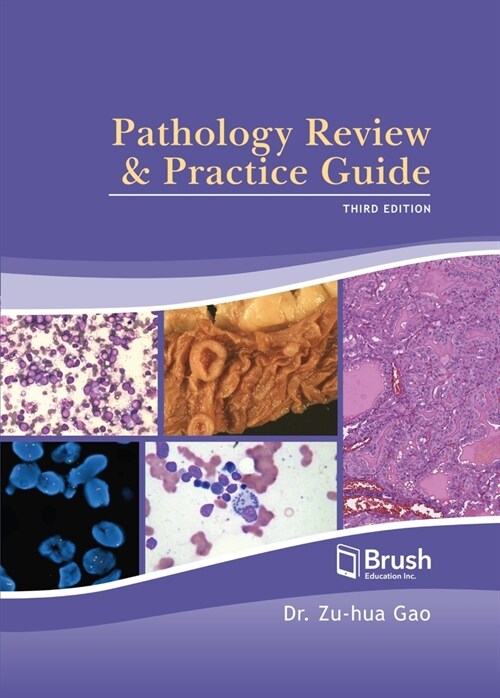 Pathology Review and Practice Guide (Hardcover, 3)