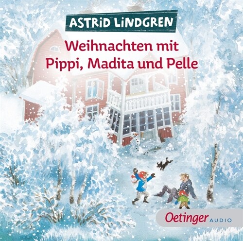 Weihnachten mit Pippi, Madita und Pelle (CD-Audio)