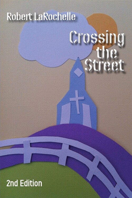 Crossing the Street (Paperback)