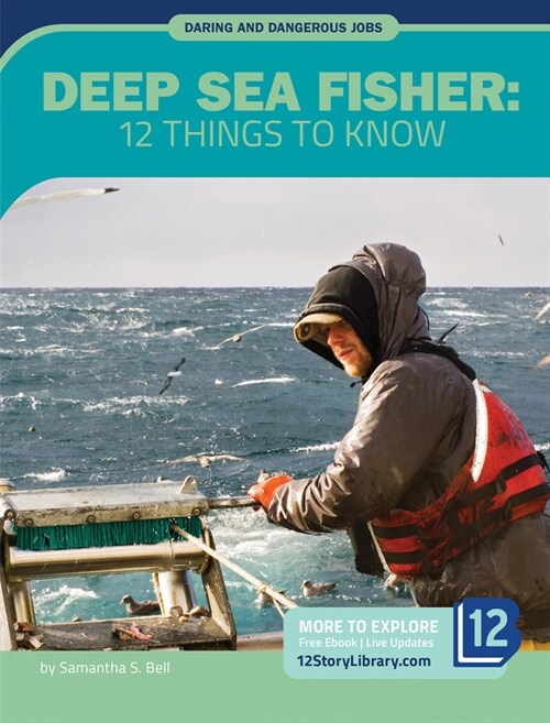 Deep Sea Fisher: 12 Things to Know (Paperback)