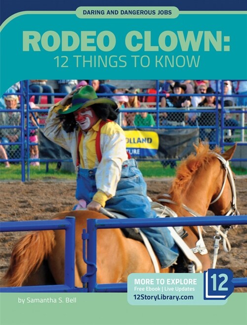 Rodeo Clown: 12 Things to Know (Paperback)