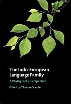 The Indo-European Language Family : A Phylogenetic Perspective (Hardcover)