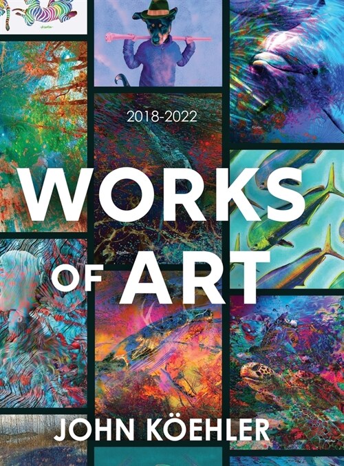 Works of Art: 2018-2022 (Hardcover)