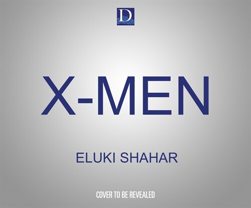 X-Men: Smoke and Mirrors (Audio CD)