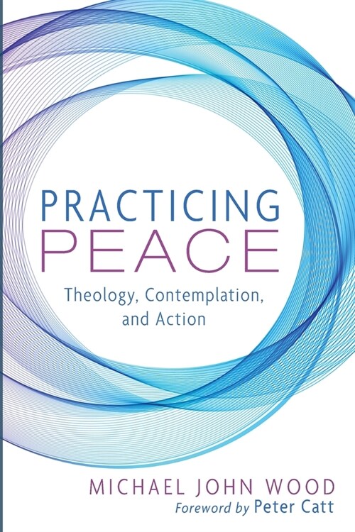 Practicing Peace (Paperback)