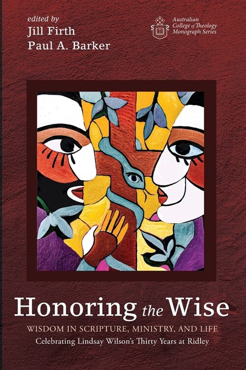 Honoring the Wise (Paperback)