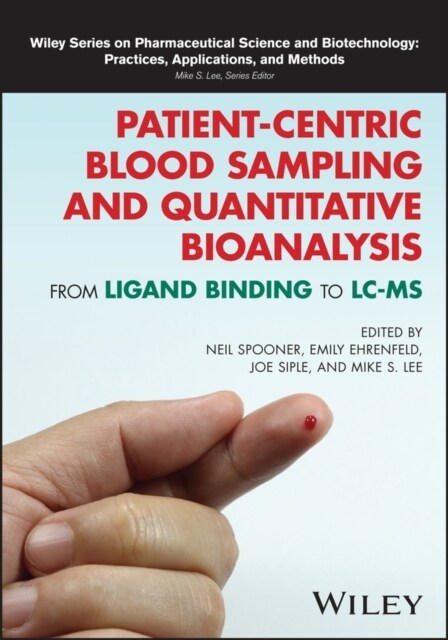 Patient Centric Blood Sampling and Quantitative Analysis (Hardcover)