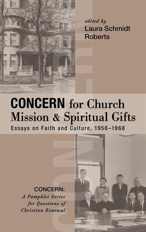 Concern for Church Mission and Spiritual Gifts (Hardcover)