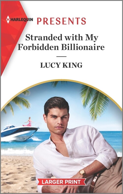 Stranded with My Forbidden Billionaire (Mass Market Paperback, Original)