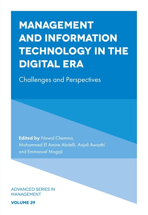 Management and Information Technology in the Digital Era : Challenges and Perspectives (Hardcover)