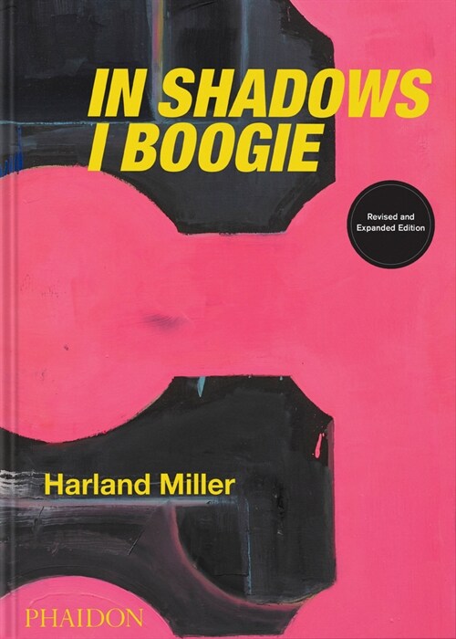 Harland Miller : In Shadows I Boogie (Hardcover, Revised ed)