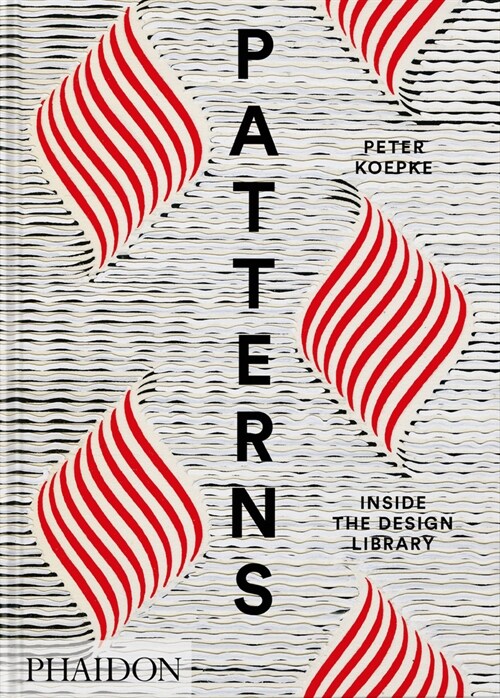 Patterns, Inside the Design Library (Hardcover)