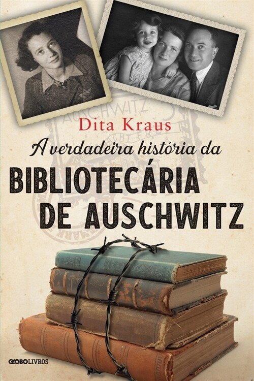 A verdadeira hist?ia da bibliotec?ia de Auschwitz (Paperback)