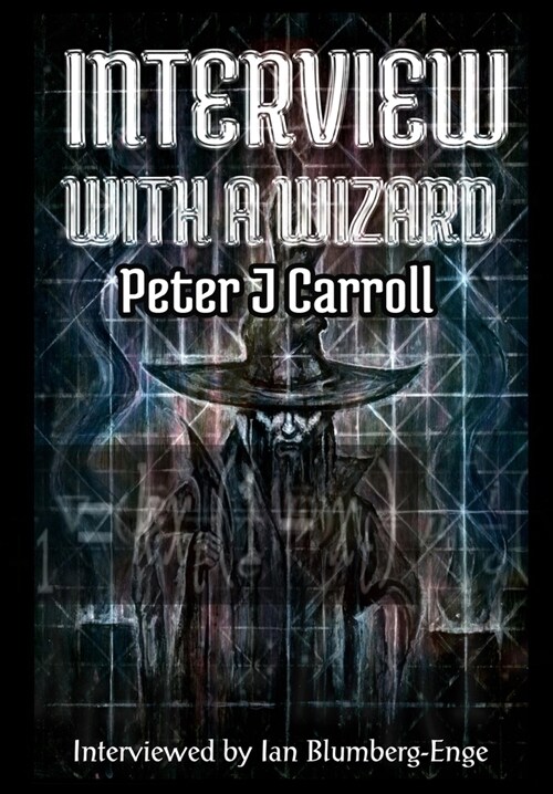 Interview with a Wizard (Hardcover)