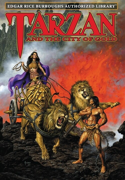 Tarzan and the City of Gold: Edgar Rice Burroughs Authorized Library (Hardcover)