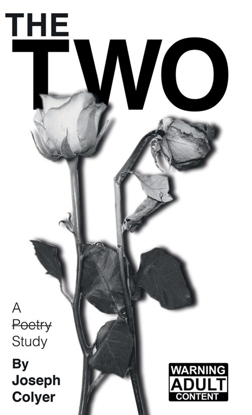 The Two: A Poetry Study (Hardcover)