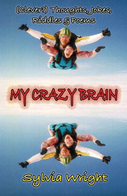 My Crazy Brain (Paperback)