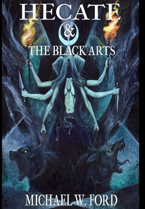 Hecate & The Black Arts: Liber Necromantia (Hardcover)