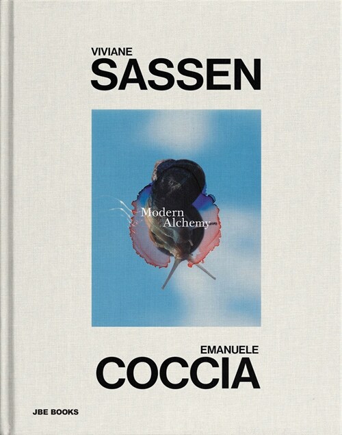 Viviane Sassen & Emanuele Coccia: Modern Alchemy (Hardcover)