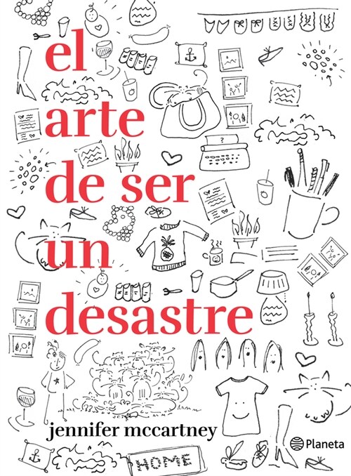 El Arte de Ser Un Desastre (Paperback)