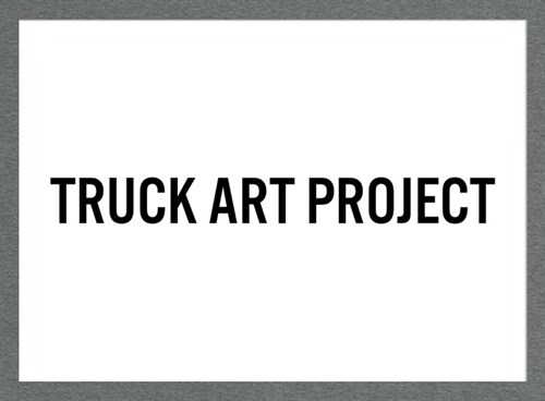 Truck Art Project (Hardcover)