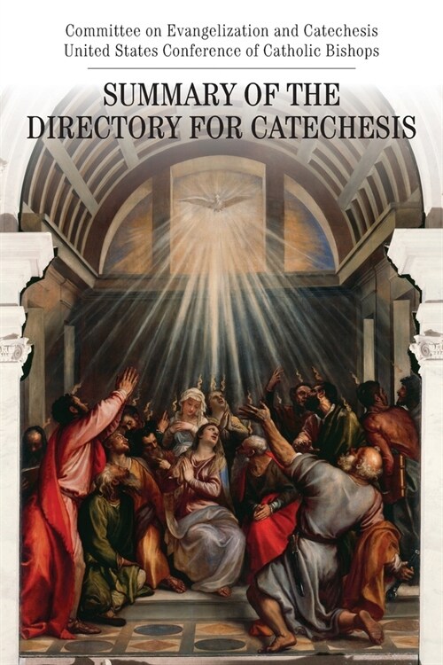 Summary of the Directory for Catechesis (Paperback)