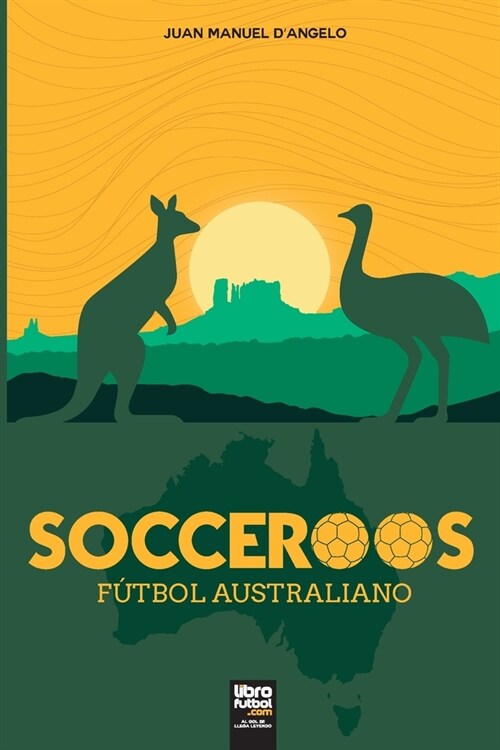 Socceroos: F?bol Australiano (Paperback)