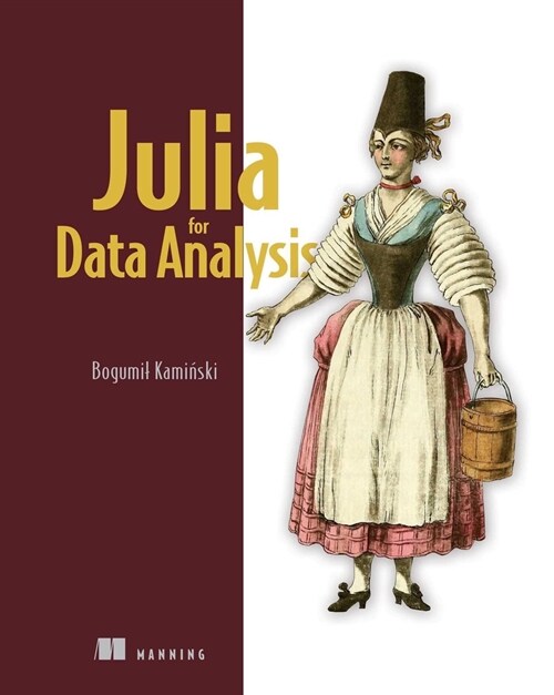 Julia for Data Analysis (Paperback)