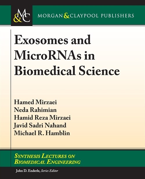 Exosomes and MicroRNAs in Biomedical Science (Paperback)