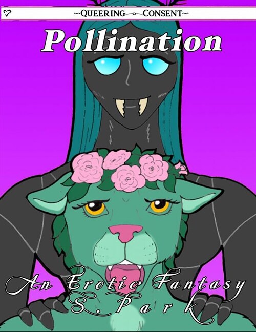 Pollination (Queering Consent) (Paperback)