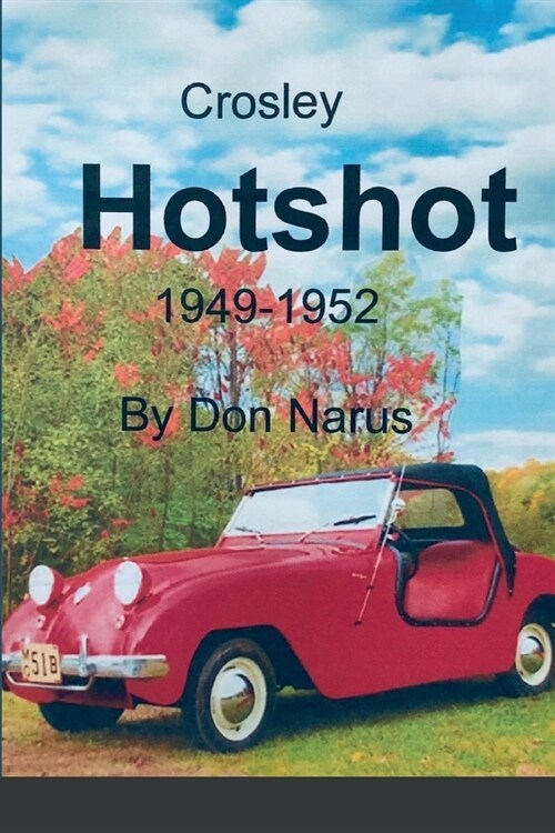 Crosley Hotshot 1949-1952 (Paperback)