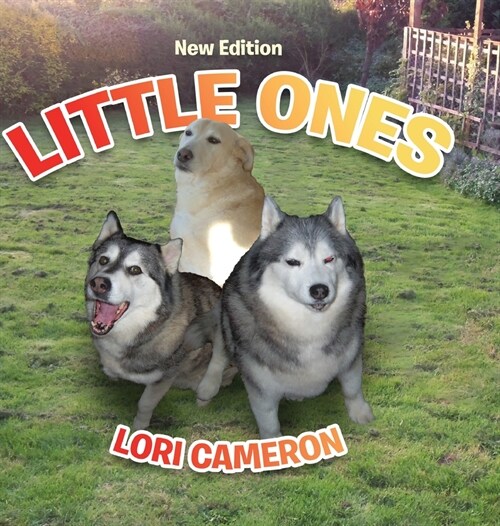 Little Ones: New Edition (Hardcover)