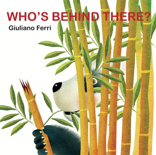 Whos Behind There? (Board Books)