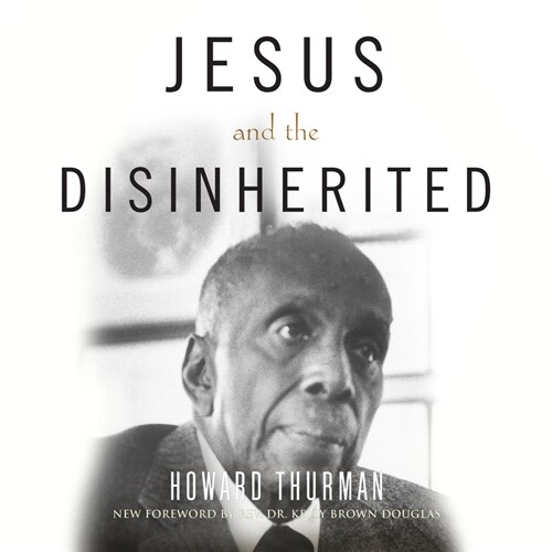 Jesus and the Disinherited (Audio CD)