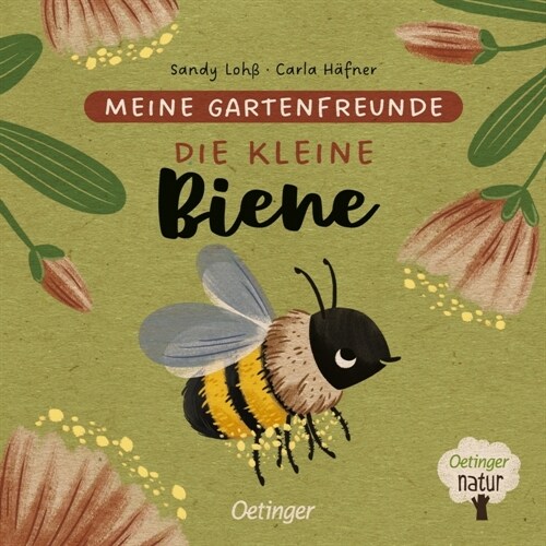 Meine Gartenfreunde. Die kleine Biene (Board Book)