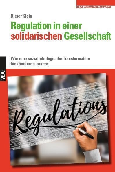 Regulation in einer solidarischen Gesellschaft (Book)