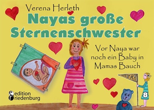 Nayas große Sternenschwester - Vor Naya war noch ein Baby in Mamas Bauch (Paperback)