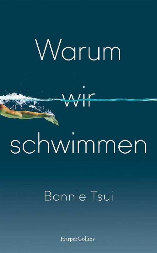 Warum wir schwimmen (Hardcover)