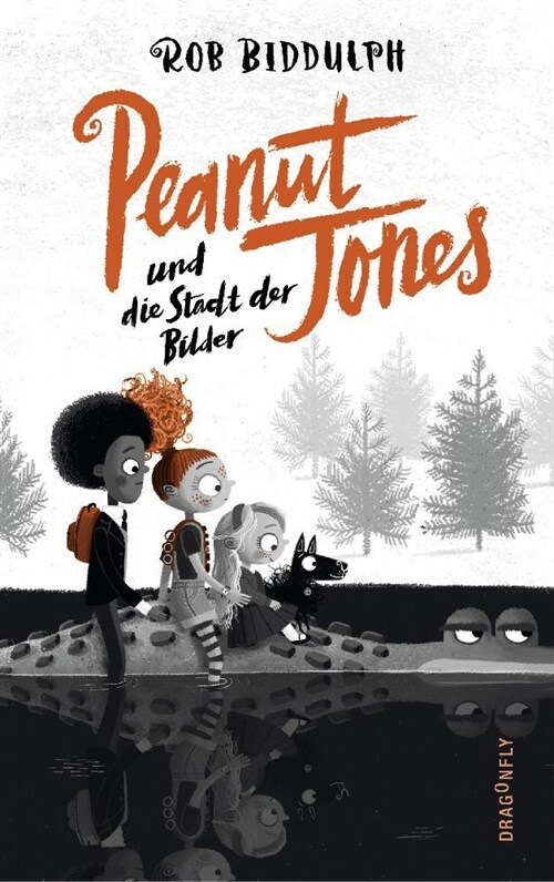 Peanut Jones und die Stadt der Bilder (Hardcover)