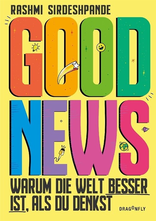 Good News - Warum die Welt besser ist, als du denkst (Hardcover)