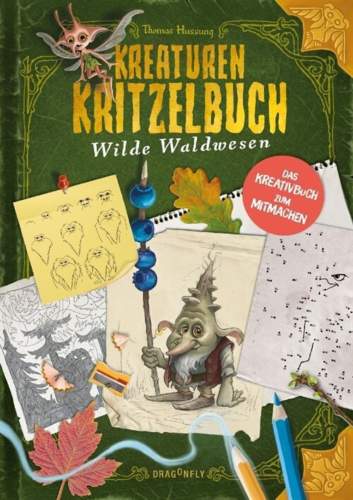 Kreaturenkritzelbuch - Wilde Waldwesen (Hardcover)