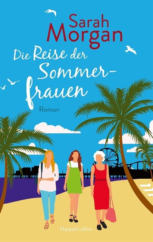 Die Reise der Sommerfrauen (Paperback)
