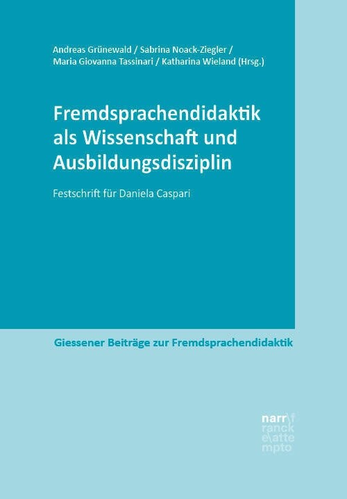 Fremdsprachendidaktik als Wissenschaft und Ausbildungsdisziplin (Paperback)