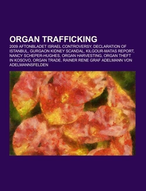 Organ trafficking (Paperback)