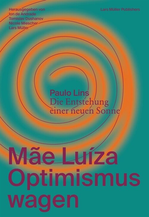 Mae Luiza: Optimismus wagen (Paperback)