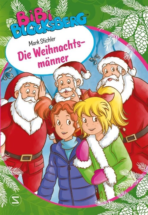 Bibi Blocksberg - Die Weihnachtsmanner (Hardcover)