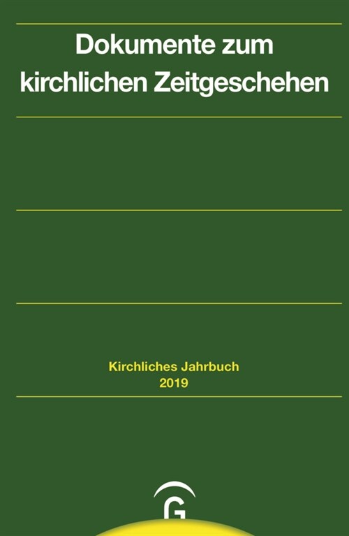 Kirchliches Jahrbuch fur die Evangelische Kirche in Deutschland / Dokumente zum kirchlichen Zeitgeschehen (Paperback)