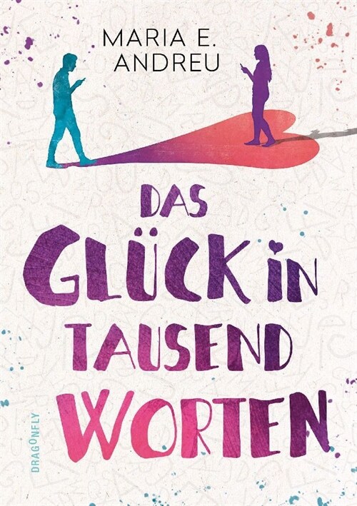 Das Gluck in tausend Worten (Hardcover)