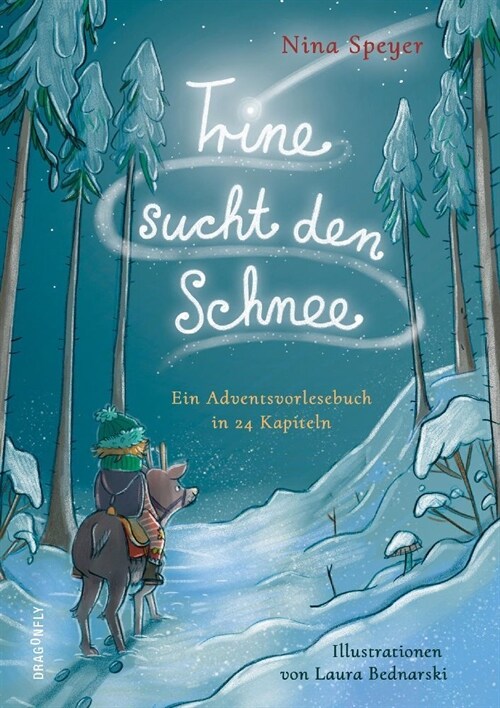 Trine sucht den Schnee (Hardcover)